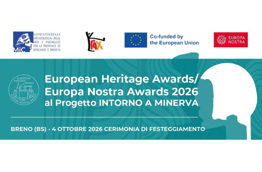 leggi l'articolo "Premio Europeo per il Patrimonio Culturale / Europa Nostra Awards 2026 al Progetto INTORNO A MINERVA"